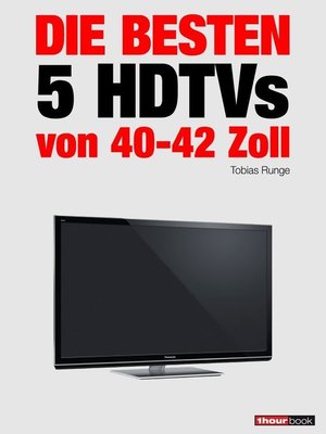 cover image of Die besten 5 HDTVs von 40 bis 42 Zoll